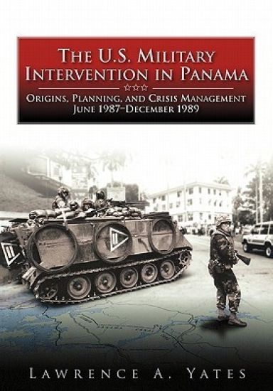 The U.S. Military Intervention in Panama