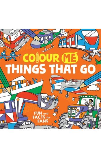 Colour Me: Things That Go