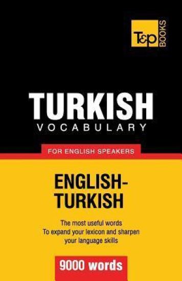 Turkish vocabulary for English speakers - 9000 words