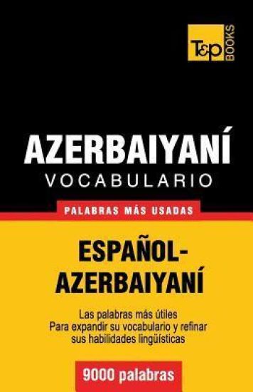 Vocabulario español-azerbaiyaní - 9000 palabras más usadas