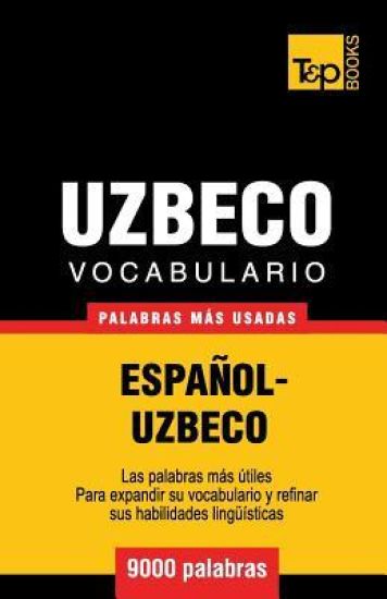 Vocabulario español-uzbeco - 9000 palabras más usadas