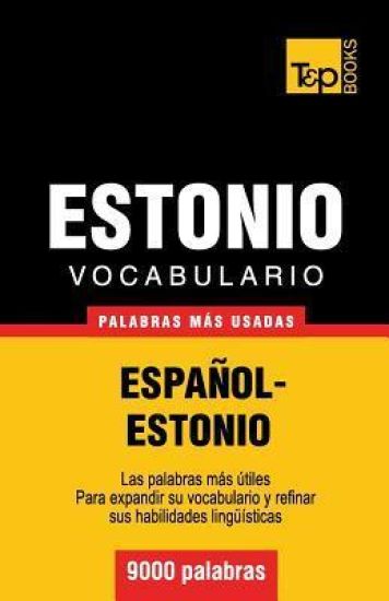 Vocabulario español-estonio - 9000 palabras más usadas