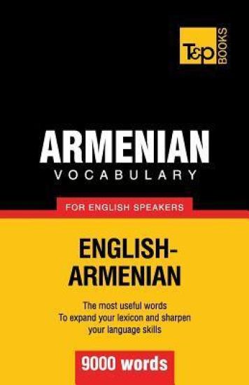 Armenian vocabulary for English speakers - 9000 words