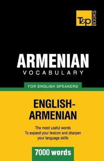 Armenian vocabulary for English speakers - 7000 words