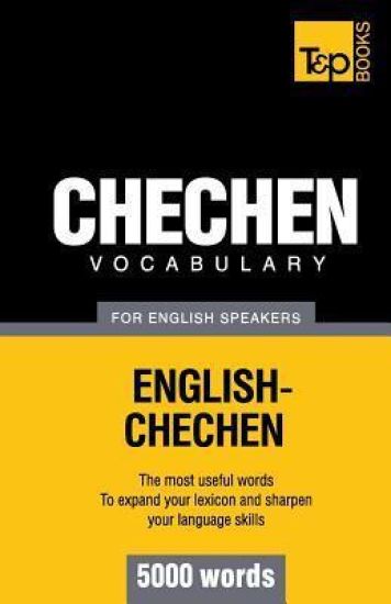 Chechen vocabulary for English speakers - 5000 words