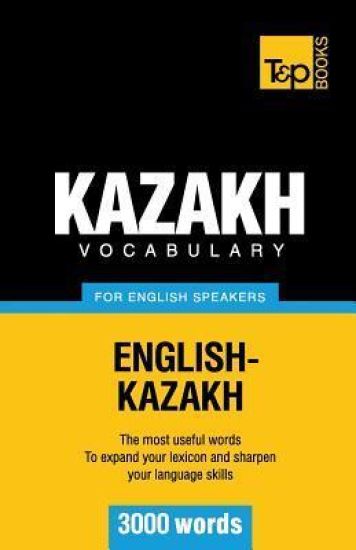 Kazakh vocabulary for English speakers - 3000 words