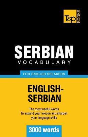 Serbian vocabulary for English speakers - 3000 words