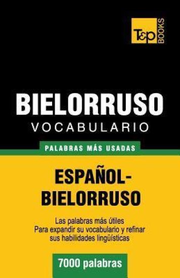 Vocabulario español-bielorruso - 7000 palabras más usadas