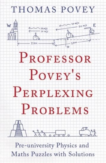 Professor Povey's Perplexing Problems