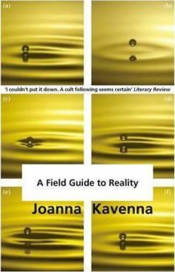 A Field Guide to Reality