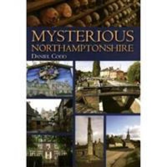 Mysterious Northamptonshire