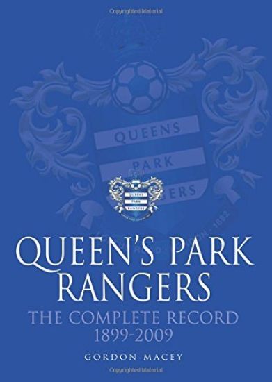 Queen's Park Rangers: The Complete Record