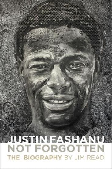 Justin Fashanu. Not Forgotten.