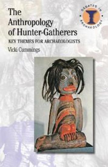 The Anthropology of Hunter-Gatherers