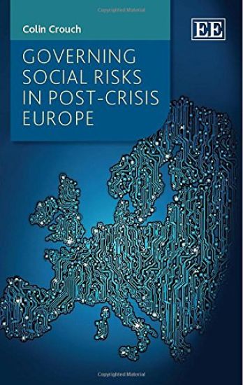 Governing Social Risks in Post-Crisis Europe