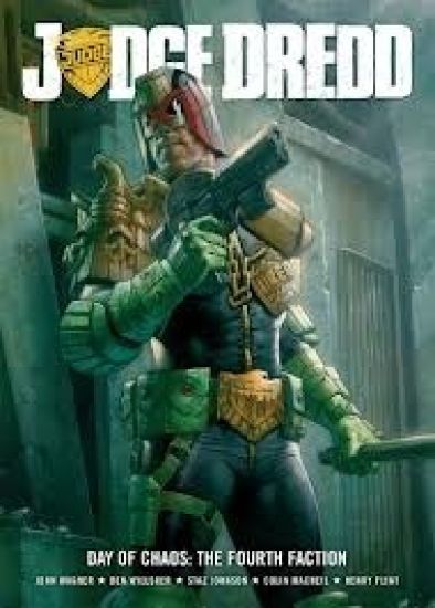 Judge Dredd Day of Chaos: The Fourth Faction