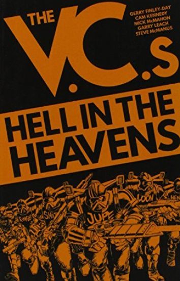 The V.C.s: Hell in the Heavens