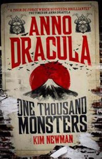 Anno Dracula - One Thousand Monsters