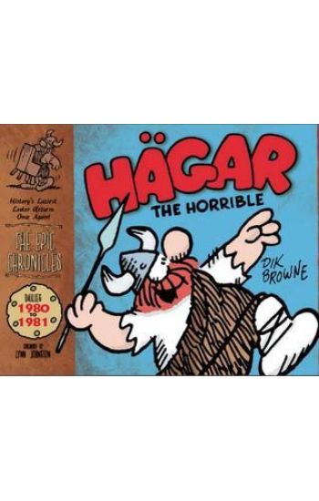 Hagar the Horrible: The Epic Chronicles: Dailies 1980-1981