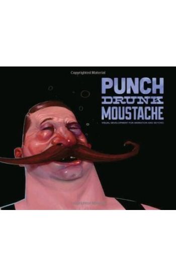Punch Drunk Moustache