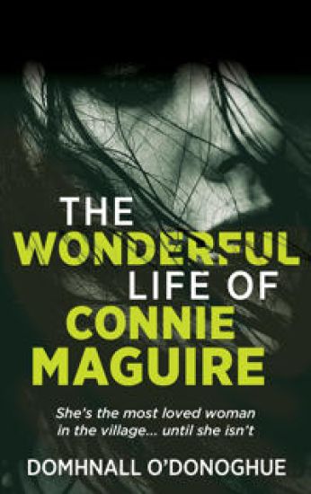 The (Wonderful) Life of Connie Maguire