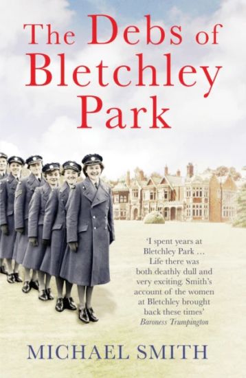 The  Debs of Bletchley Park