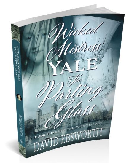 Wicked Mistress Yale, The Parting Glass