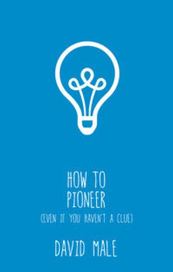How to Pioneer
