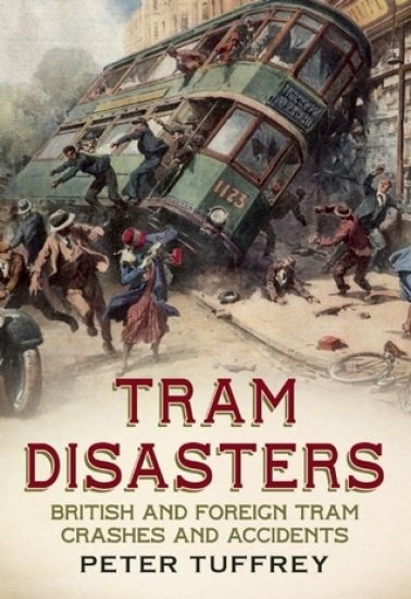 Tram Disasters