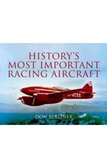 History's Most Important Racing Aircraft