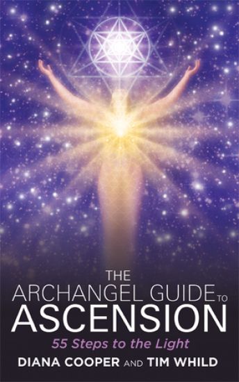 The Archangel Guide to Ascension