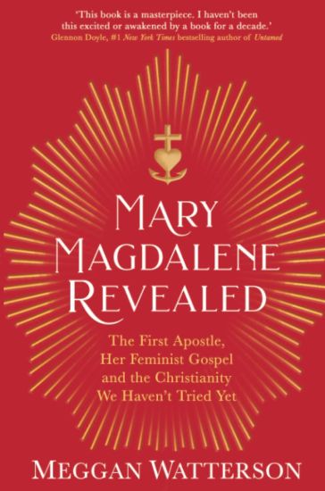 Mary Magdalene Revealed