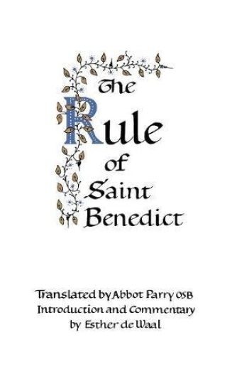 The Rule of St Benedict