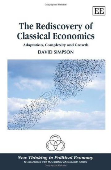 The Rediscovery of Classical Economics