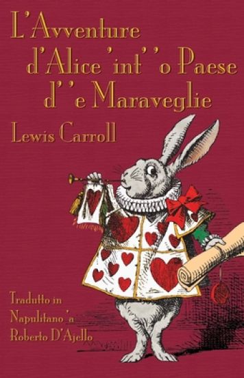 L'Avventure d'Alice 'int' 'o Paese d' 'e Maraveglie