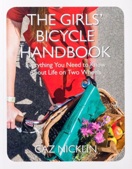 The Girls' Bicycle Handbook