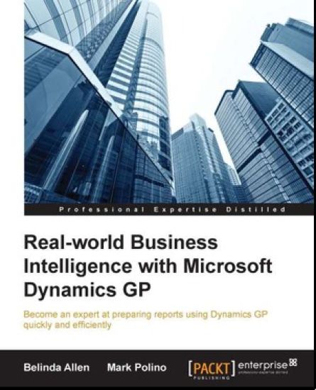 Real-world Business Intelligence with Microsoft Dynamics GP