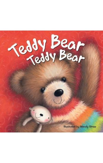 Teddy Bear Teddy Bear