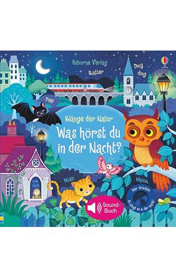 Klänge der Natur: Was hörst du in der Nacht?