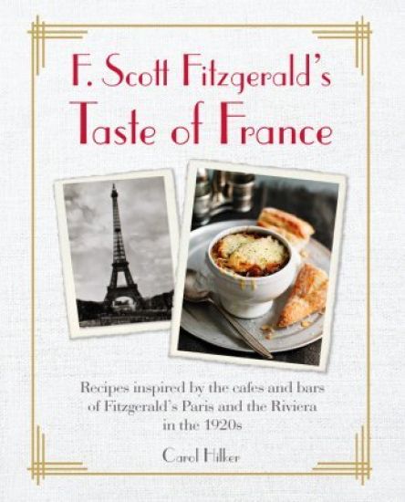 F. Scott Fitzgerald's Taste of France
