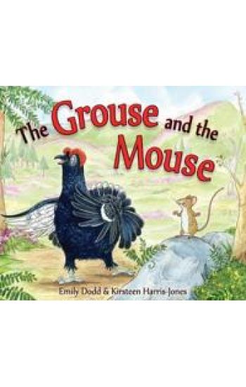 The Grouse and the Mouse