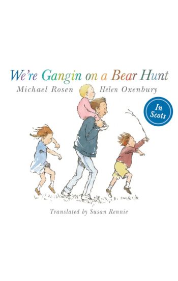 We're Gangin on a Bear Hunt