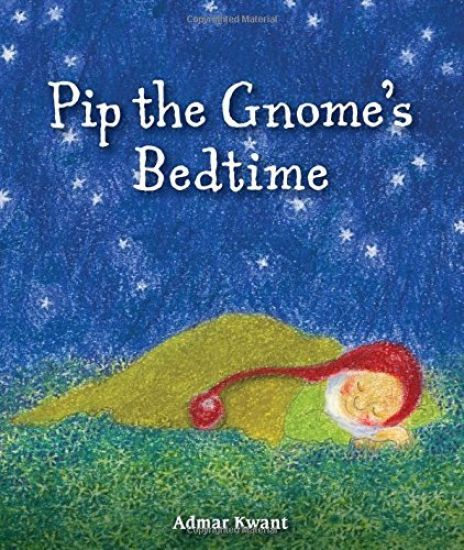 Pip the Gnome's Bedtime