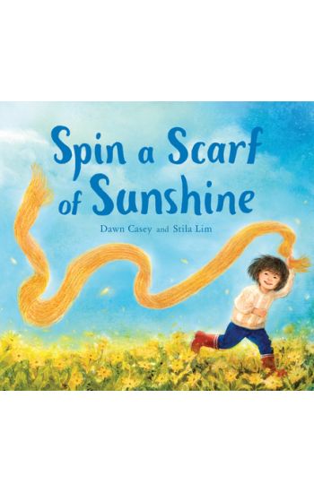 Spin a Scarf of Sunshine