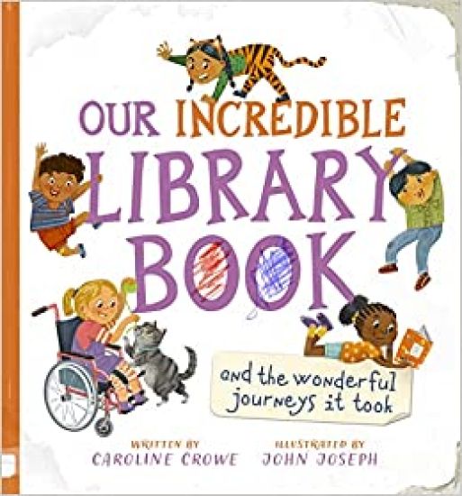 Our Incredible Library Book (and the wonderful journeys it took)