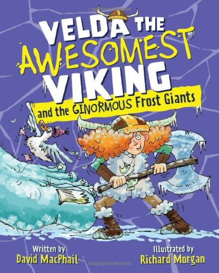 Velda the Awesomest Viking and the Ginormous Frost Giants
