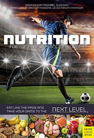 Nutrition for Top Performance in Soccer