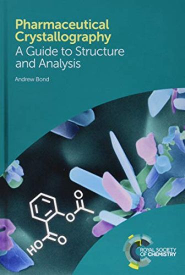 Pharmaceutical Crystallography