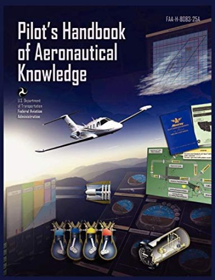 Pilots Handbook of Aeronautical Knowledge FAA-H-8083-25a