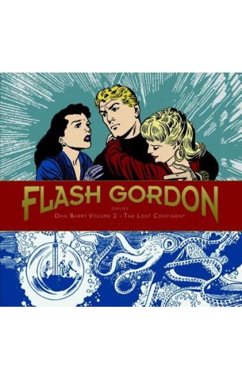 Flash Gordon: Dan Barry Vol. 2: The Lost Continent